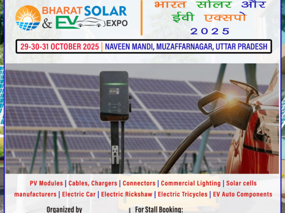 Bharat Solar & EV Expo 2025: Powering India’s Green Future from Muzaffarnagar